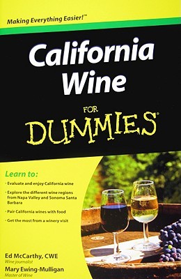 California Wine for Dummies by Ed McCarthy
