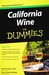 California Wine for Dummies