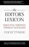 The Editor's Lexicon: Essential Writing Terms for Novelists