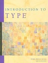 Introduction to Type: A Guide to Understanding Your Results on the MBTI Instrument Introduction to Type: A Guide to Understanding Your Results on the MBTI Instrument