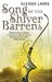 Song of the Shiver Barrens by Glenda Larke Song of the Shiver Barrens by Glenda Larke