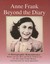 Anne Frank, Beyond the Diary: A Photographic Remembrance (Library Binding)