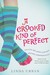 A Crooked Kind of Perfect (Paperback)
