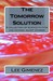 The Tomorrow Solution