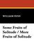 Some Fruits of Solitude / More Fruits of Solitude (Hardcover)