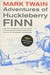 Adventures of Huckleberry Finn by Mark Twain