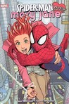 Spider-Man Loves Mary Jane, Vol. 1 by Sean McKeever
