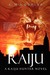 Raiju: A Kaiju Hunter Novel