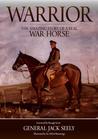 Warrior by Jack Seely Warrior by Jack Seely