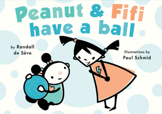 Peanut and Fifi Have A Ball