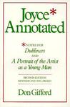 Joyce Annotated: Notes for Dubliners and A Portrait of the Artist as a Young Man