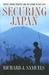 Securing Japan: Tokyo's Grand Strategy and the Future of East Asia