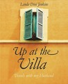 Up at the Villa: On the Road With Tim, for Better and Worse
