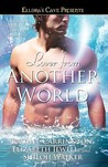 Lover from Another World (Fated Trilogy, #1) Lover from Another World (Fated Trilogy, #1)