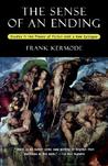 The Sense of an Ending by Frank Kermode The Sense of an Ending by Frank Kermode