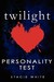 Twilight Personality Test