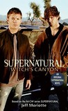 Supernatural: Witch's Canyon Supernatural: Witch's Canyon