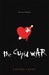 The Cupid War by Timothy  Carter