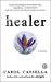 Healer: A Novel (Paperback)