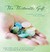 The Thirteenth Gift (ebook)