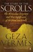The Story of the Scrolls: The Miraculous Discovery and True Significance of the Dead Sea Scrolls