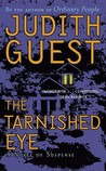 The Tarnished Eye: A Novel of Suspense The Tarnished Eye: A Novel of Suspense