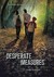 Desperate Measures by Laura Summers Desperate Measures by Laura Summers