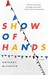 Show of Hands: A Novel (ebook)