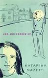 God and I Broke Up God and I Broke Up