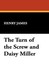 The Turn of the Screw and Daisy Miller (Hardcover)
