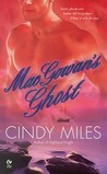 MacGowan's Ghost by Cindy Miles MacGowan's Ghost by Cindy Miles