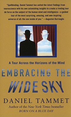 Embracing the Wide Sky by Daniel Tammet Embracing the Wide Sky by Daniel Tammet