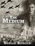 The Medium