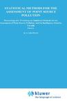 Statistical Methods for the Assessment of Point Source Pollution