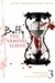 Buffy the Vampire Slayer #3: Carnival of Souls; One Thing or Your Mother; Blooded (ebook)