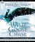 Wild Goose Chase: Rediscover the Adventure of Pursuing God (Audio)