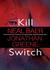 Kill Switch (Audio)