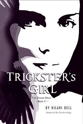 Trickster's Girl (Raven Duet, #1)