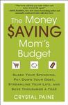 The Money Saving Mom's Budget by Crystal Paine The Money Saving Mom's Budget by Crystal Paine