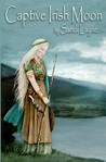 Captive Irish Moon Captive Irish Moon