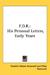 F.D.R.: His Personal Letter...