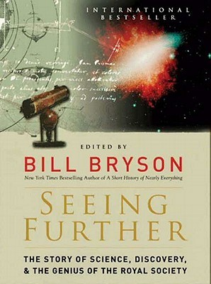 Seeing Further by Bill Bryson