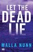 Let The Dead Lie