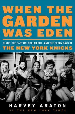 Garden Eden on When The Garden Was Eden Clyde The Captain Dollar Bill And The