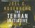 The Tehran Initiative (Audio CD)