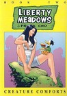 Liberty Meadows Volume 2: Creature Comforts (Liberty Meadows #2) Liberty Meadows Volume 2: Creature Comforts (Liberty Meadows #2)