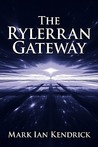 The Rylerran Gateway