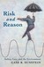 Risk and Reason: Safety, La...