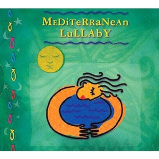 Mediterranean Lullaby Various Mediterranean Lullaby Various