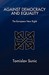 Against Democracy and Equality (Paperback)